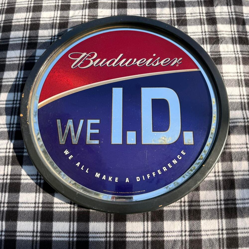 Budweiser WE I.D. Bar Mirror Sign 20” Round 2002 Anheuser-Busch Collectible